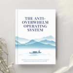 Anti-Overwhelm Operating System